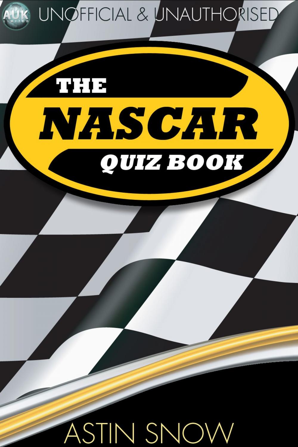 Big bigCover of The NASCAR Quiz Book