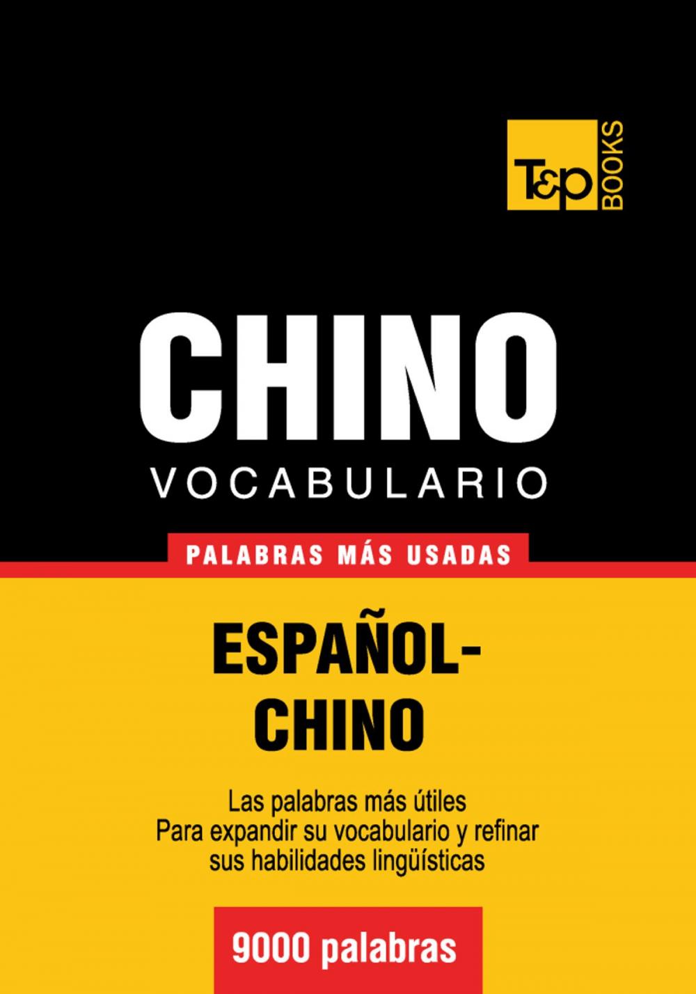 Big bigCover of Vocabulario español-chino - 9000 palabras más usadas