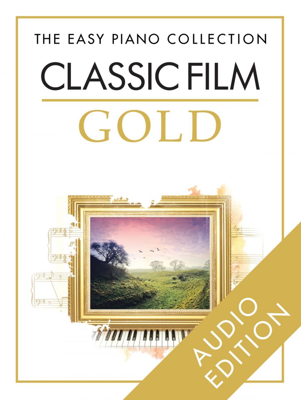 Big bigCover of The Easy Piano Collection: Classic Film Gold