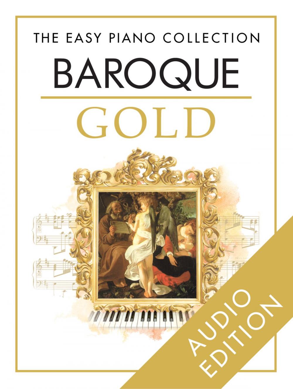 Big bigCover of The Easy Piano Collection: Baroque Gold