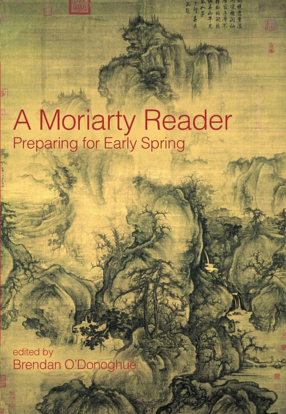 Big bigCover of A Moriarty Reader