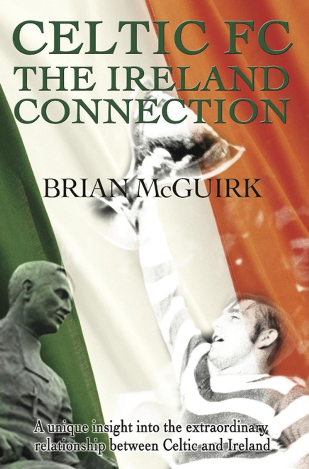 Big bigCover of Celtic FC - the Ireland Connection