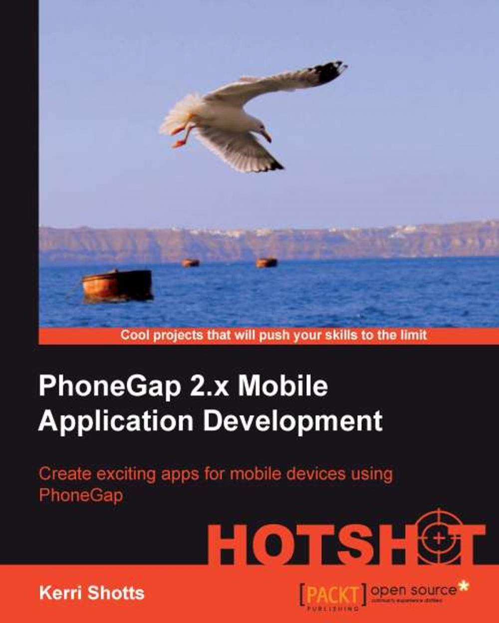 Big bigCover of PhoneGap 2.x Mobile Application Development Hotshot