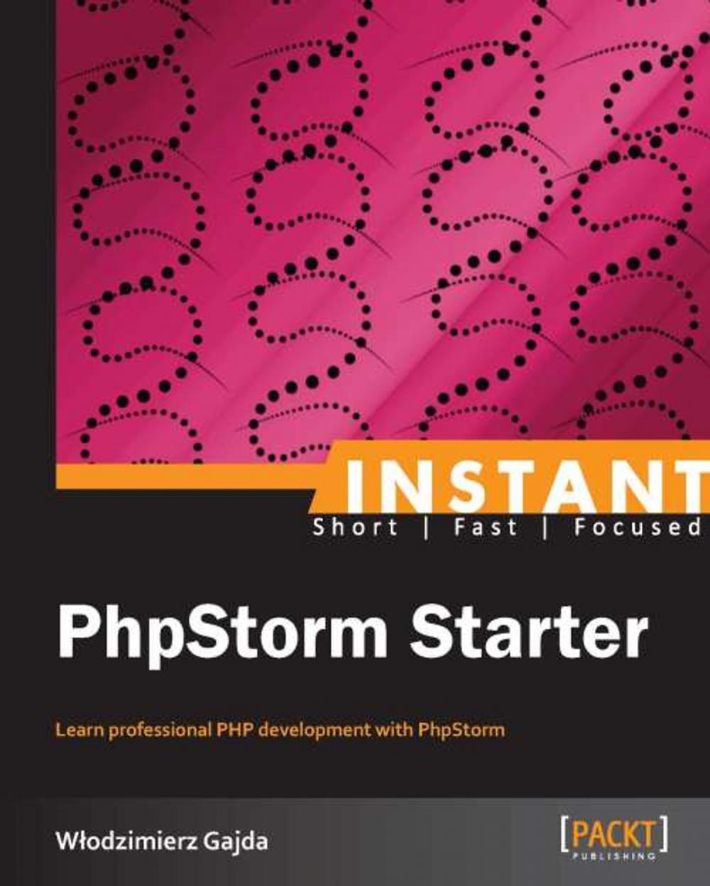 Big bigCover of Instant PhpStorm Starter