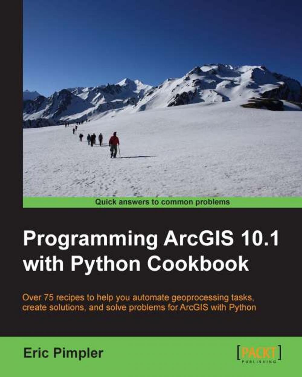 Big bigCover of Programming ArcGIS 10.1 with Python Cookbook