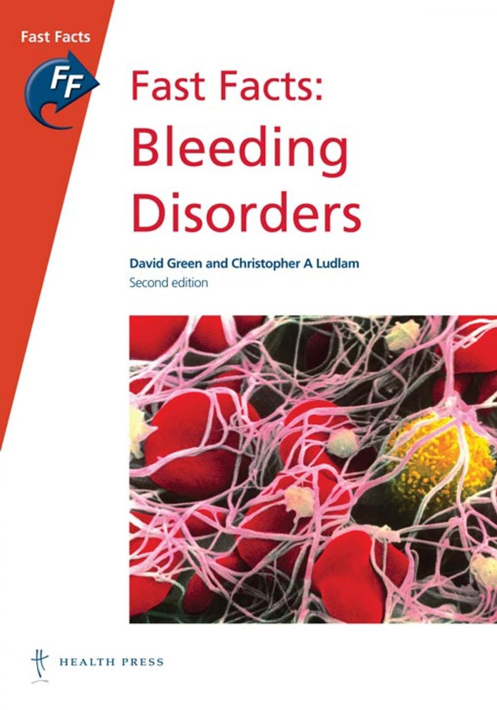 Big bigCover of Fast Facts: Bleeding Disorders