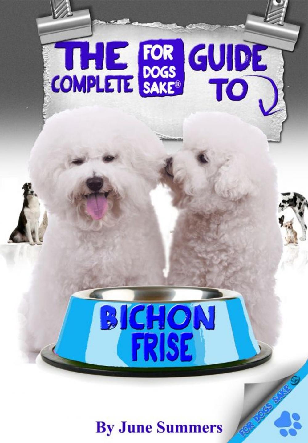 Big bigCover of The Complete Guide To Bichon-Frise