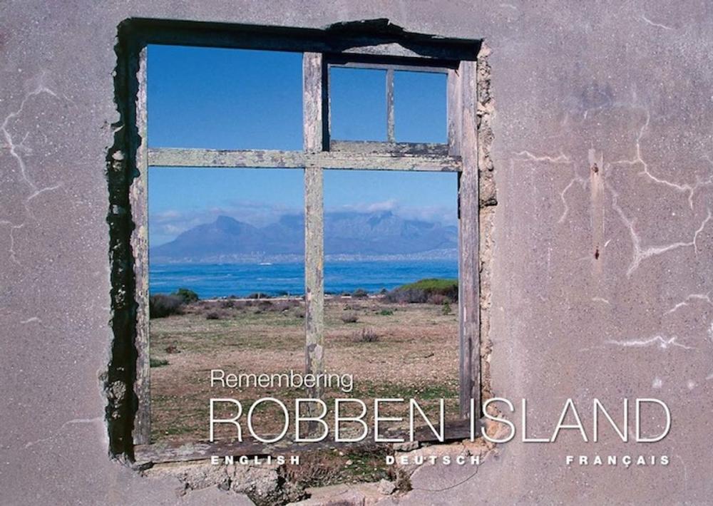 Big bigCover of Remembering Robben Island