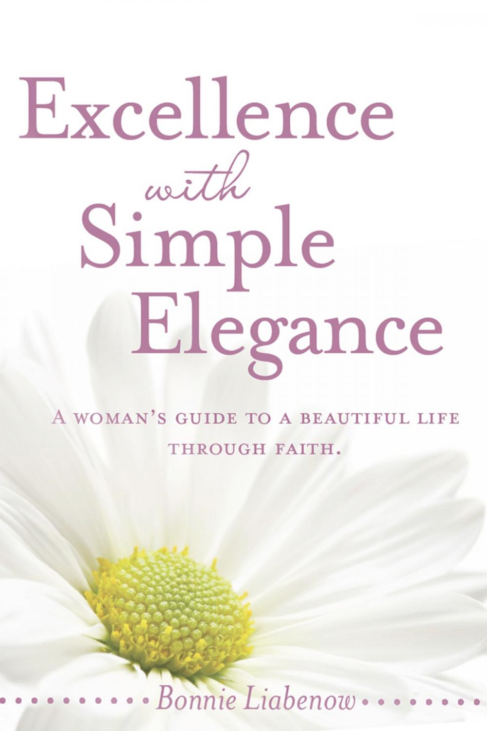 Big bigCover of Excellence with Simple Elegance