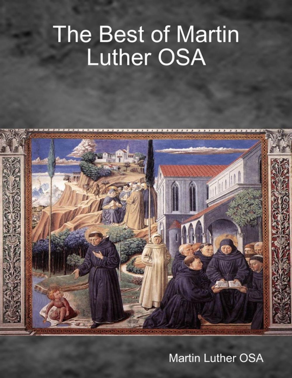 Big bigCover of The Best of Martin Luther OSA