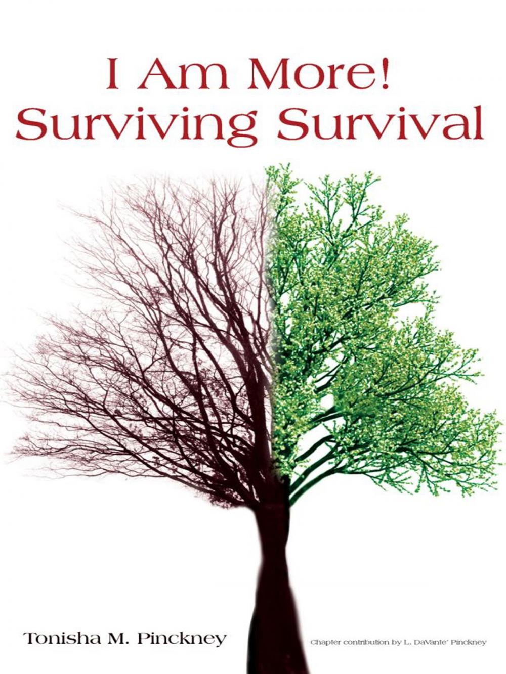 Big bigCover of "I Am More!" Surviving Survival