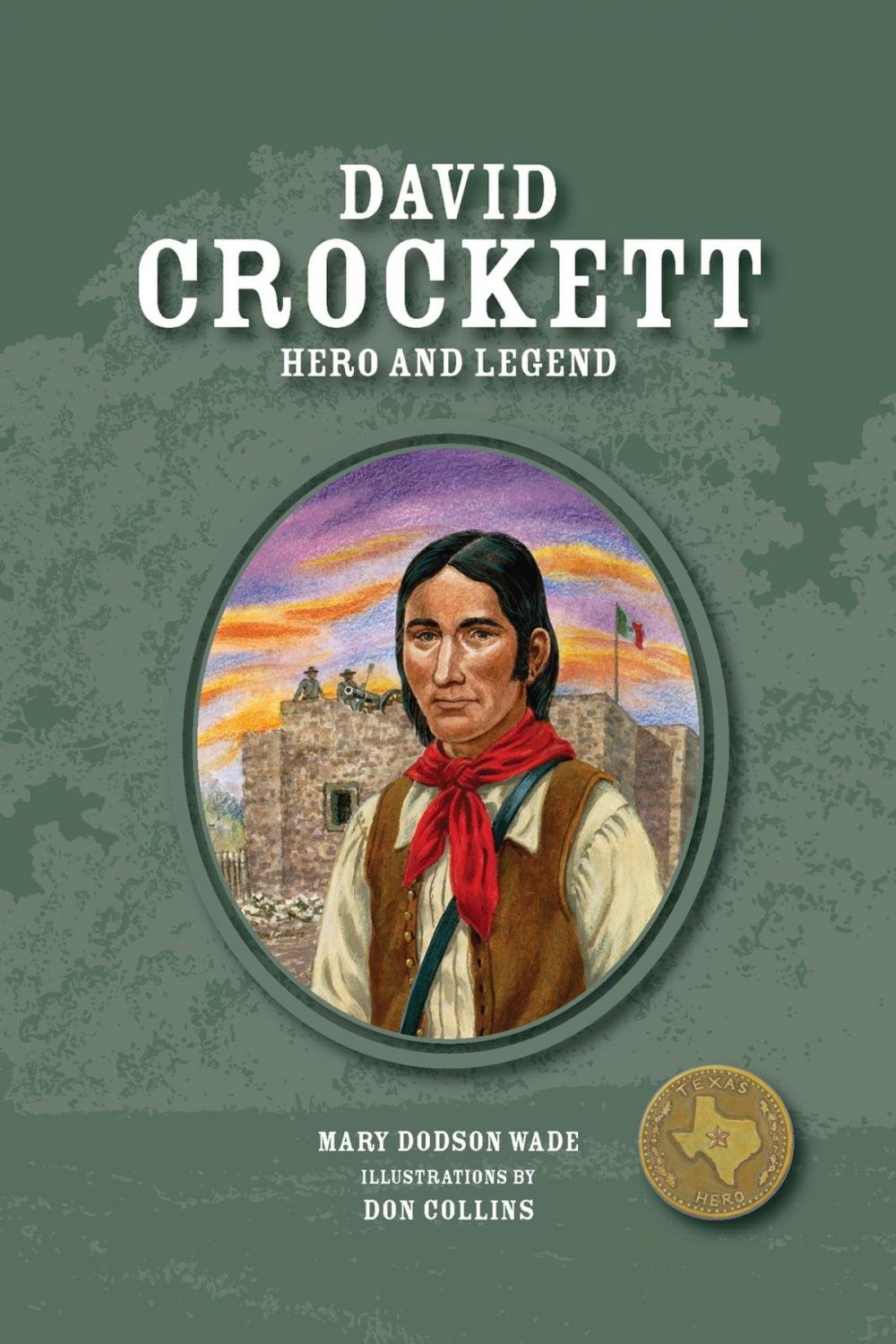 Big bigCover of David Crockett Hero and Legend