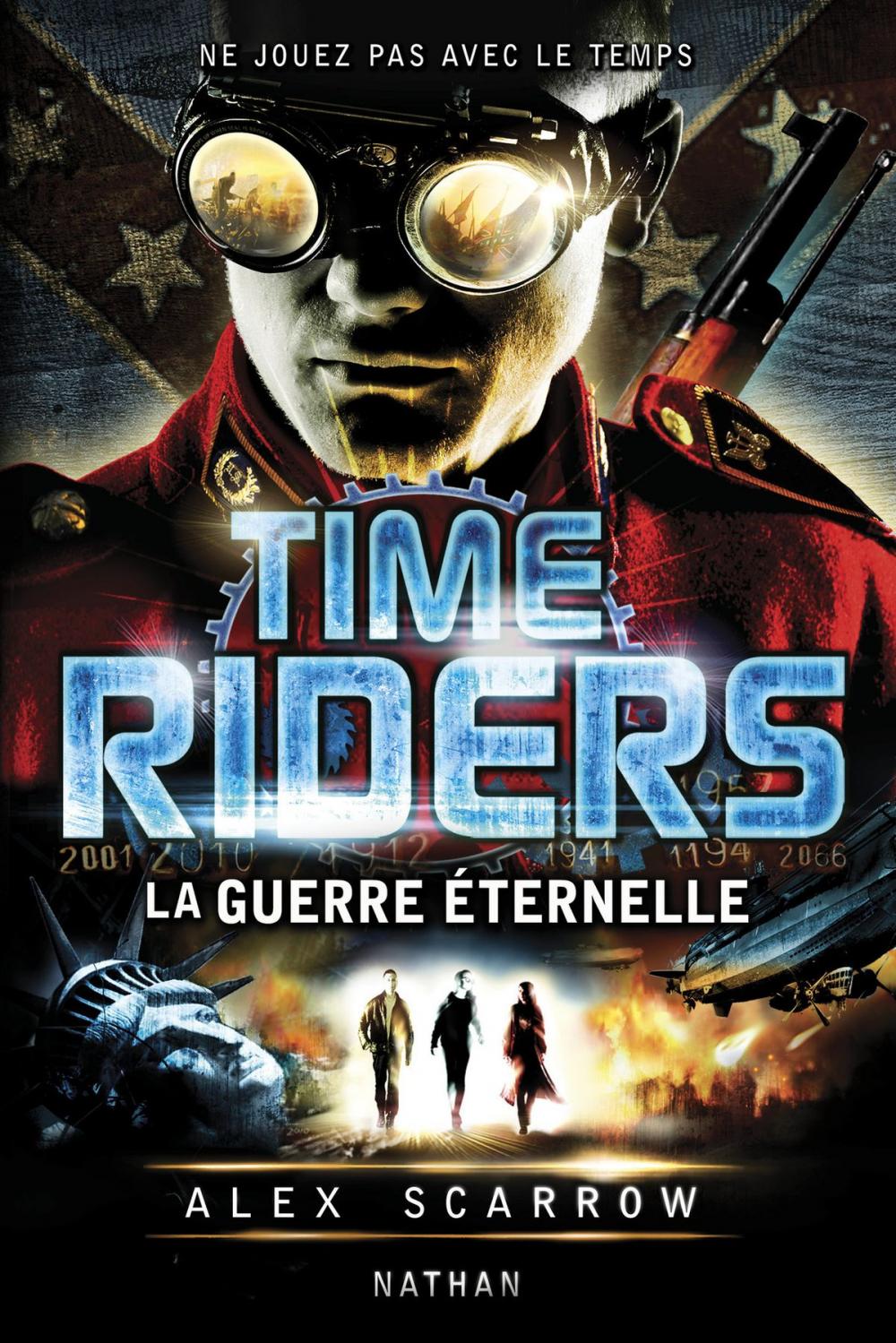 Big bigCover of Time Riders - Tome 4