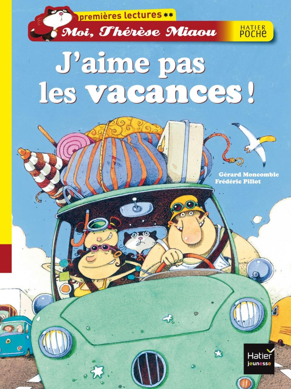 Big bigCover of J'aime pas les vacances !