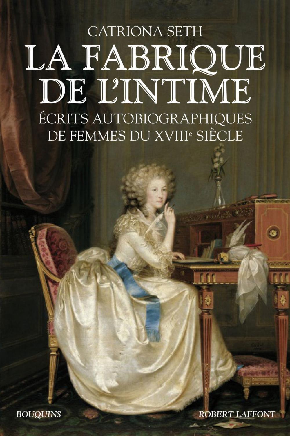 Big bigCover of La Fabrique de l'intime