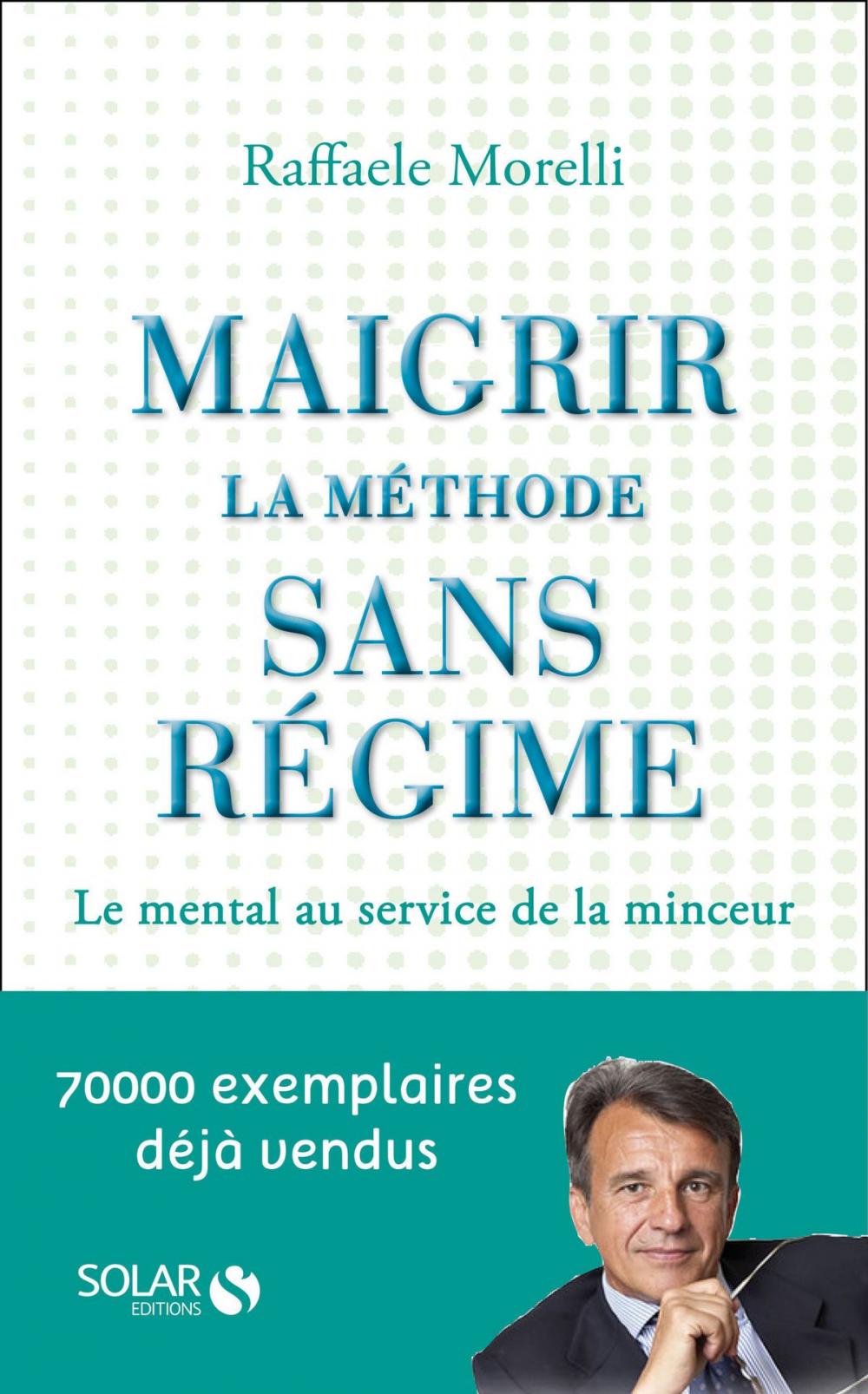 Big bigCover of Maigrir : la méthode sans régime