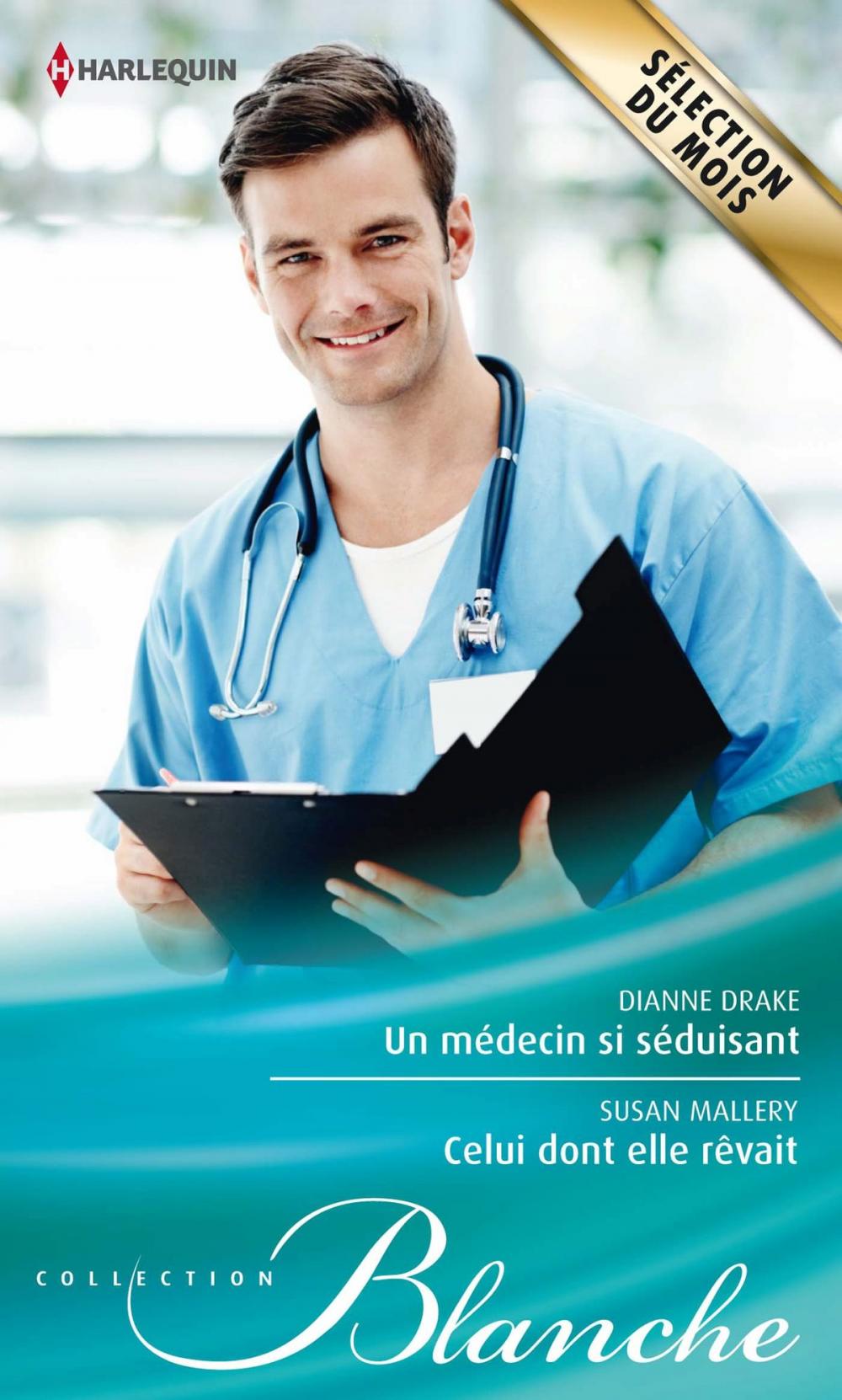 Big bigCover of Un médecin si séduisant - Celui dont elle rêvait