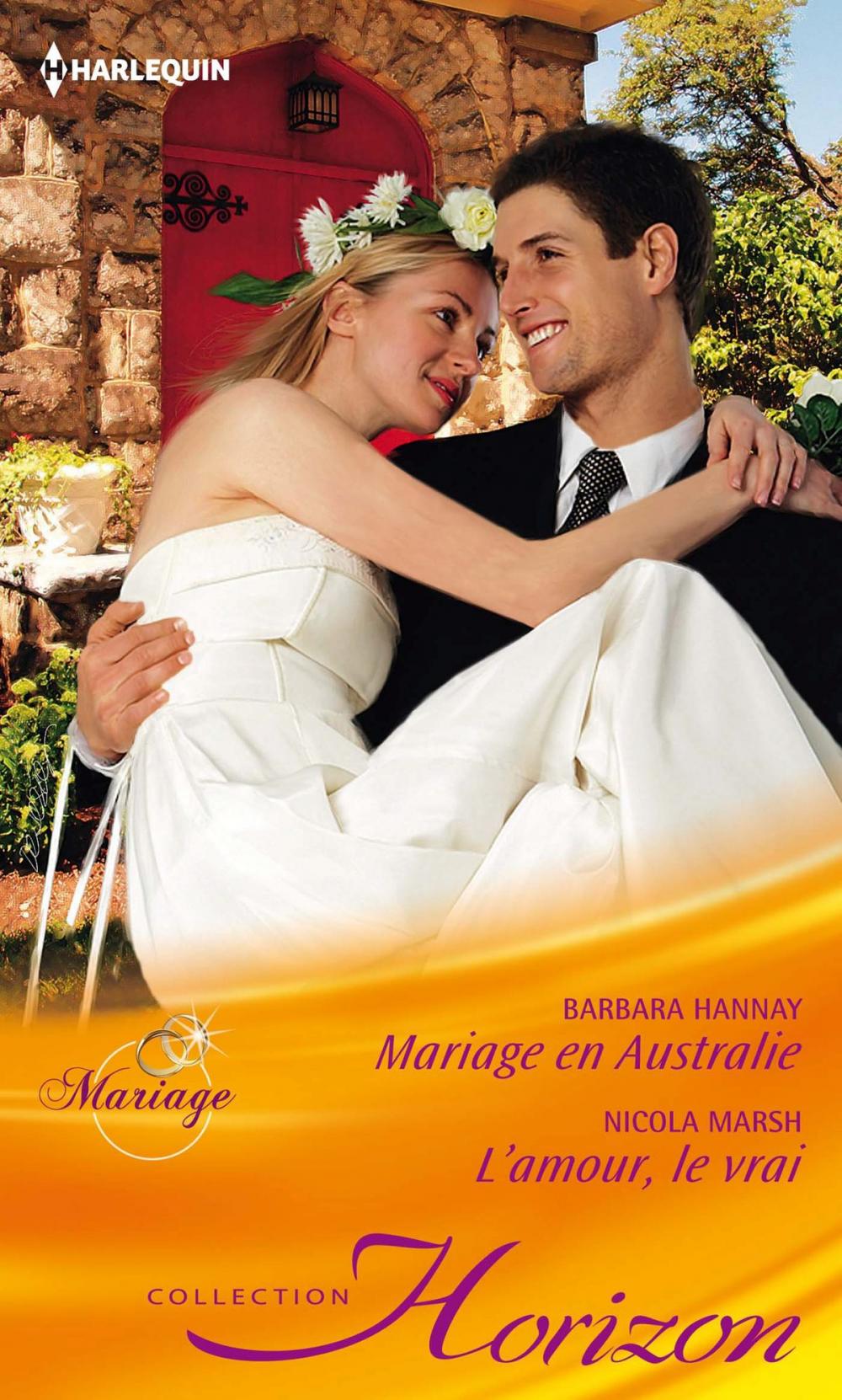 Big bigCover of Mariage en Australie - L'amour, le vrai