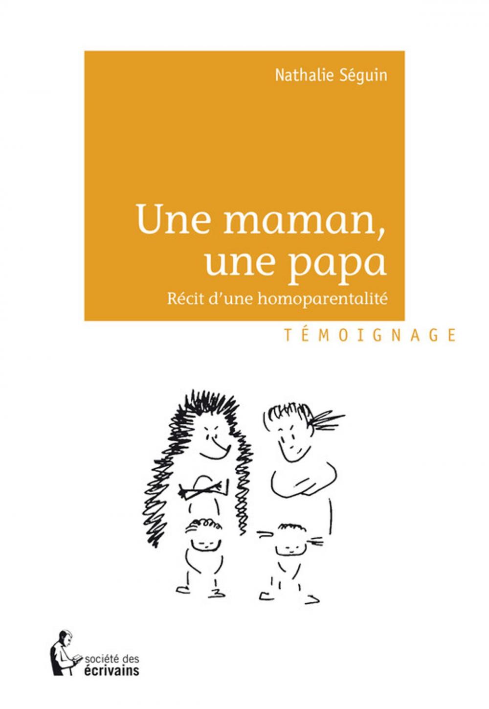 Big bigCover of Une maman, une papa
