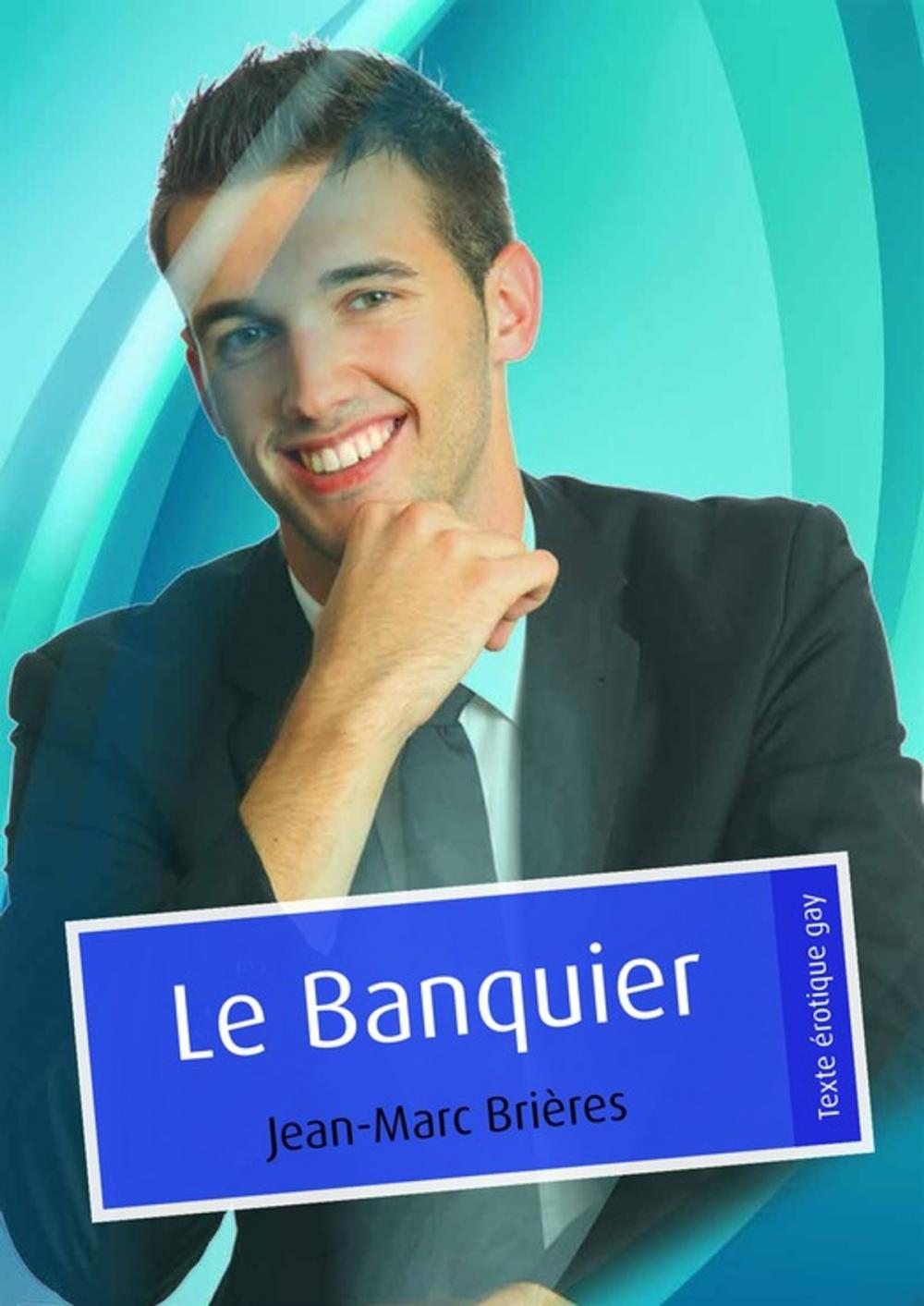 Big bigCover of Le Banquier (pulp gay)