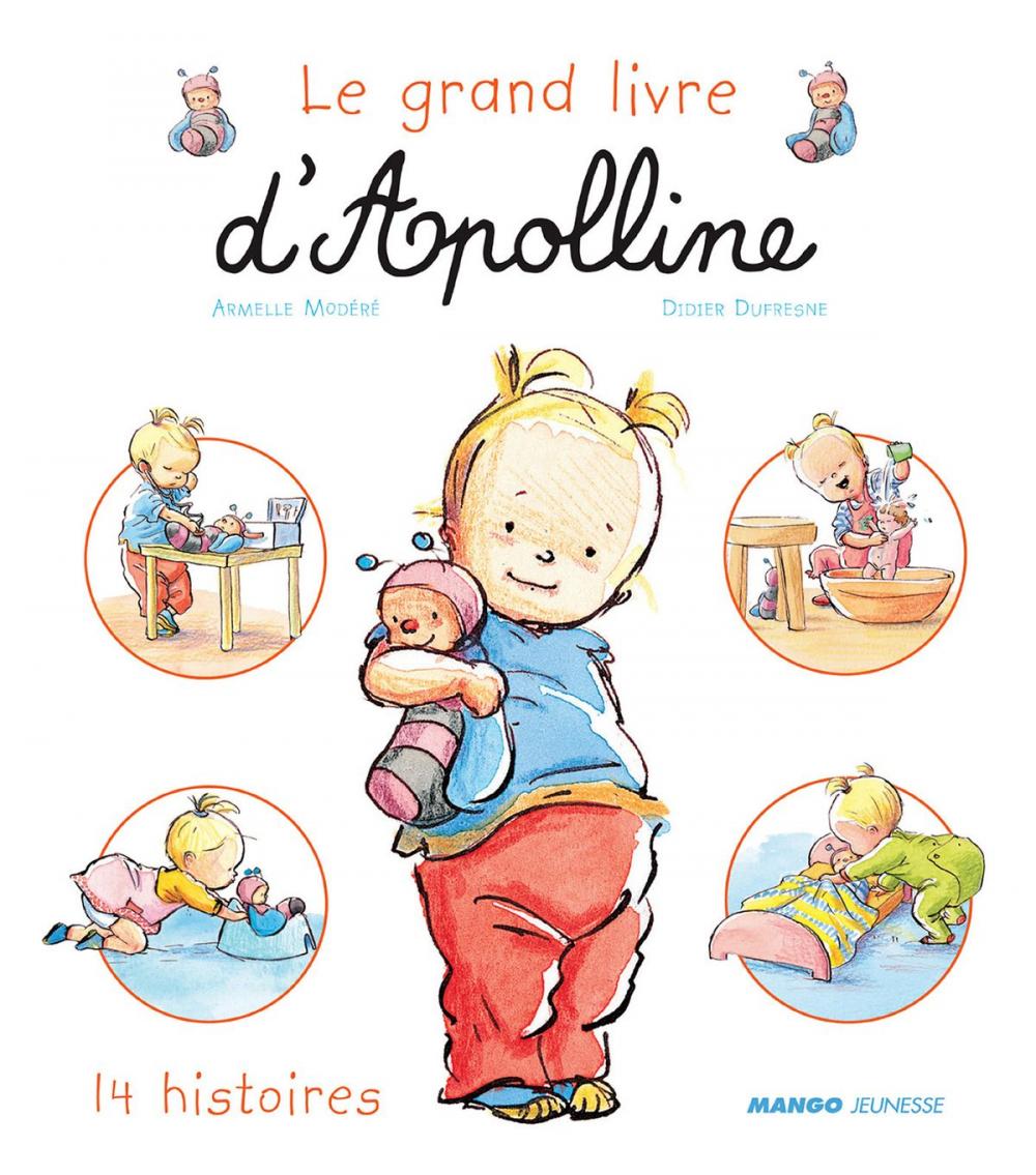 Big bigCover of Le grand livre d'Apolline