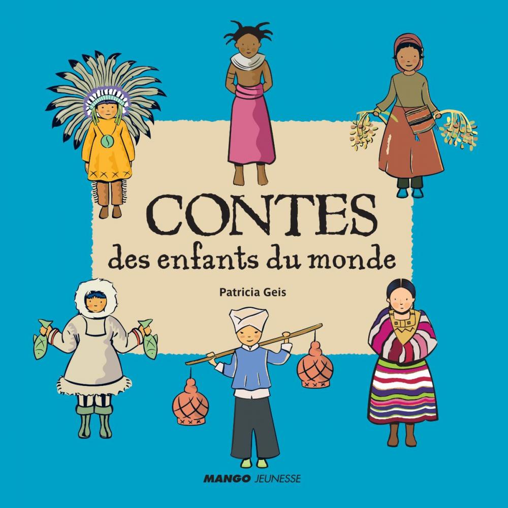 Big bigCover of Contes des enfants du monde