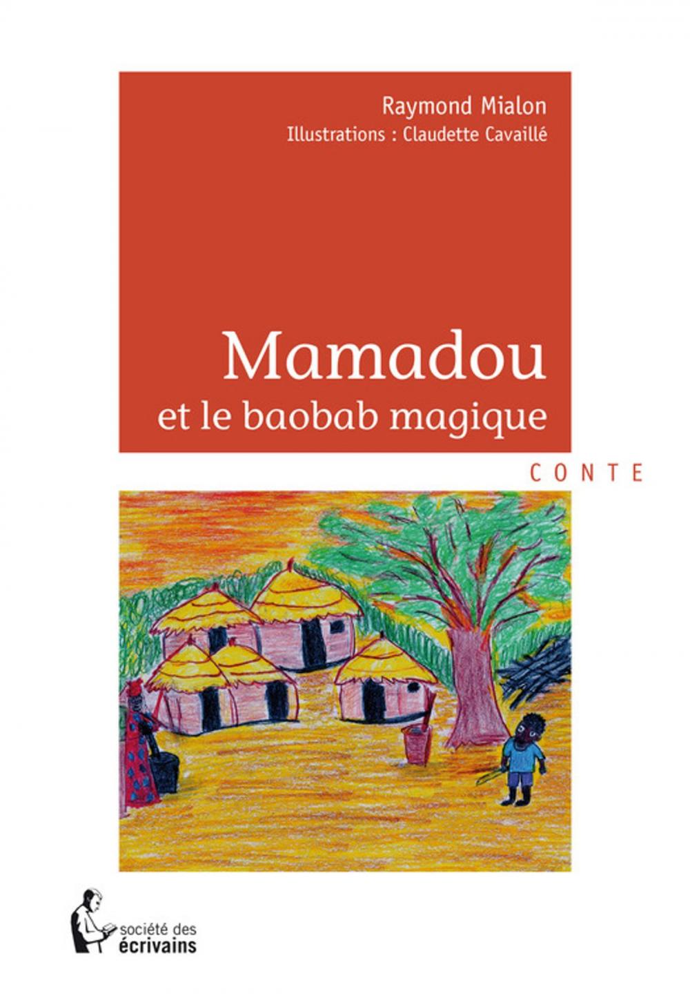 Big bigCover of Mamadou et le baobab magique