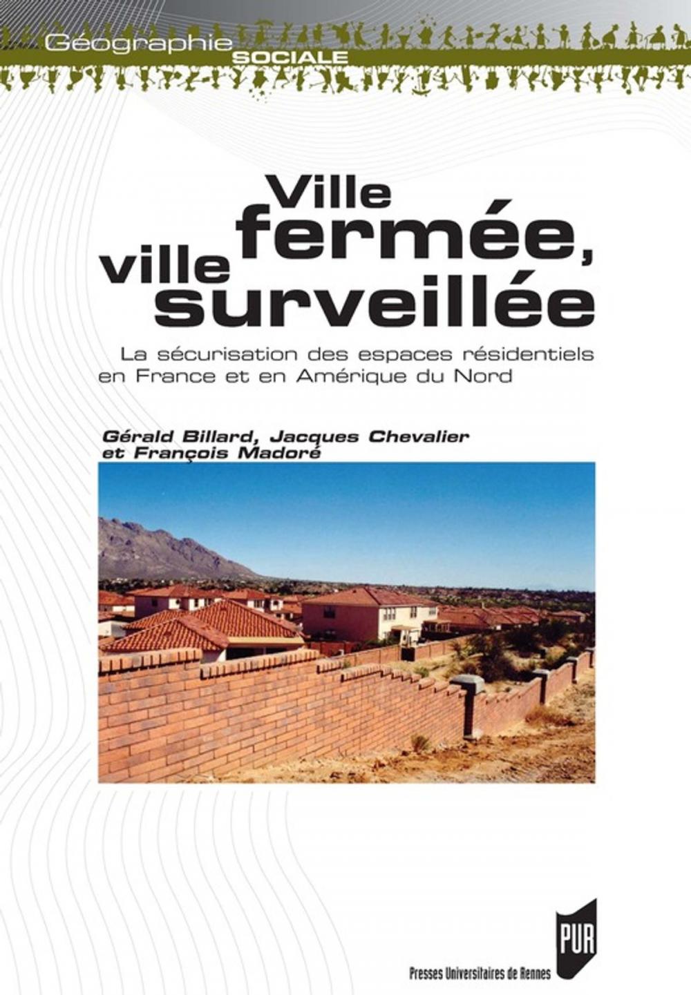 Big bigCover of Ville fermée, ville surveillée