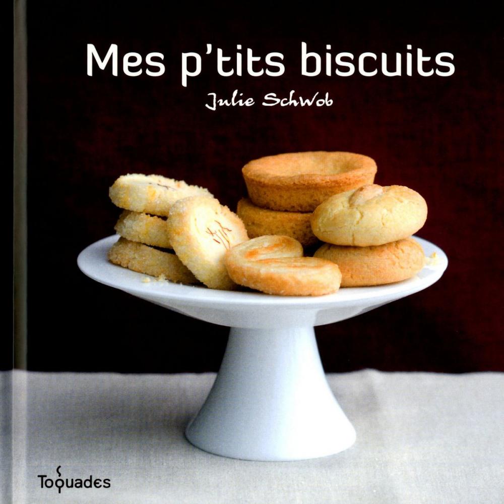 Big bigCover of Mes p'tits biscuits