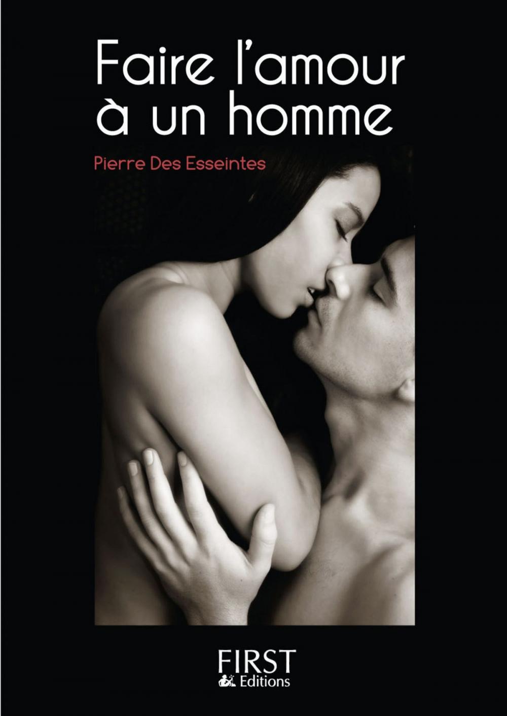 Big bigCover of Petit Livre de - Faire l'amour à un homme