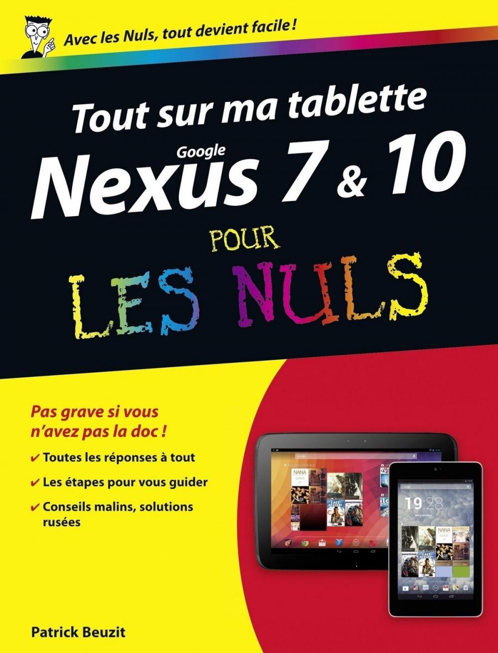 Big bigCover of Tout sur ma tablette Google Nexus 7 et 10 Pour les Nuls