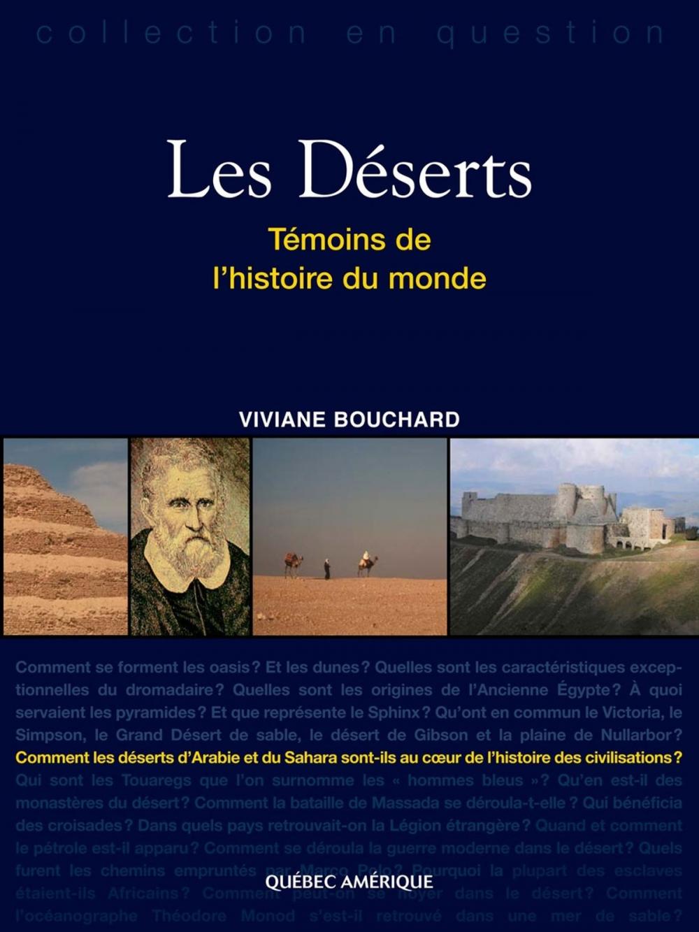 Big bigCover of Les Déserts, Témoins de l'histoire du monde