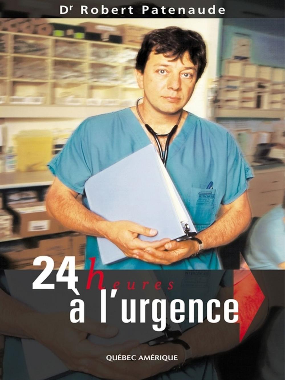 Big bigCover of 24 heures à l'urgence