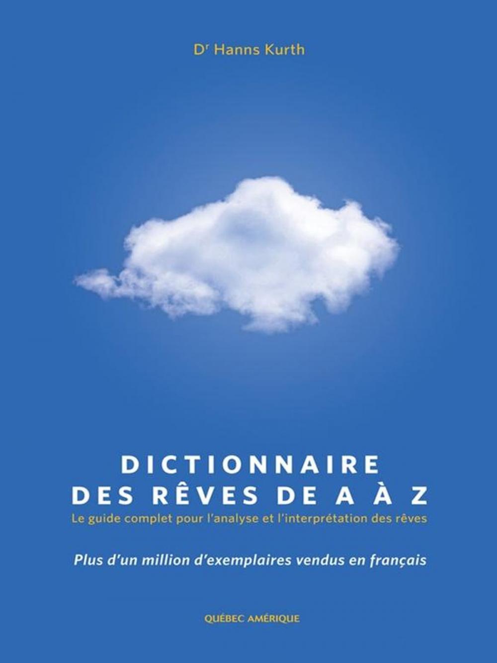 Big bigCover of Dictionnaire des rêves de A à Z