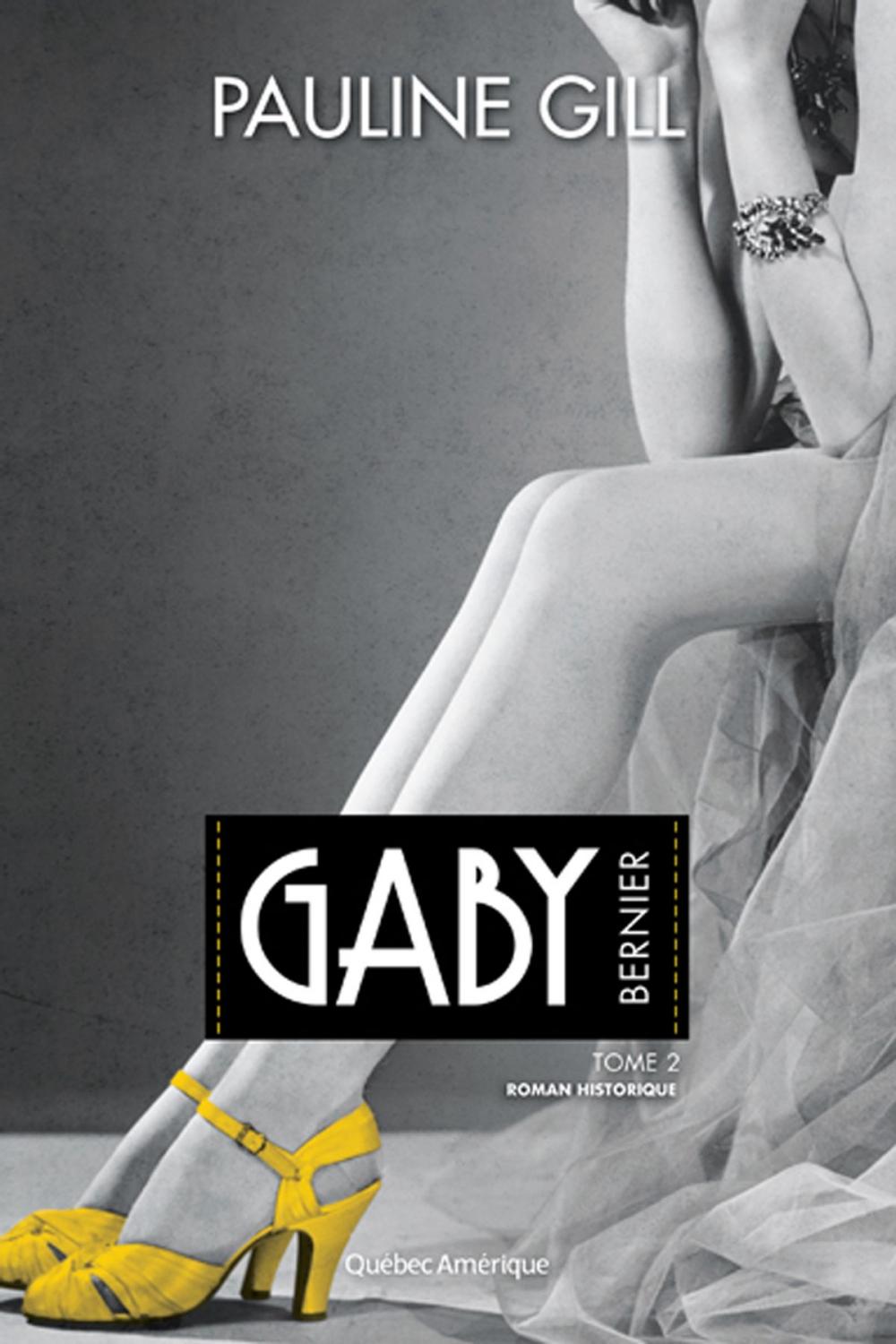 Big bigCover of Gaby Bernier, Tome 2