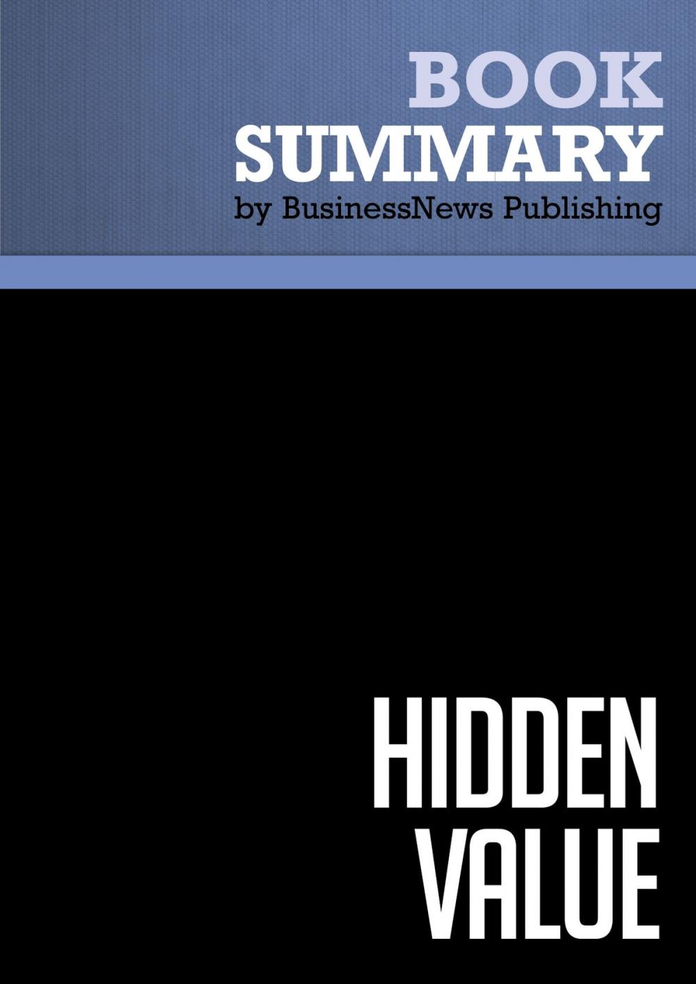 Big bigCover of Summary: Hidden Value - Charles O’Reilly III and Jeffrey Pfeffer