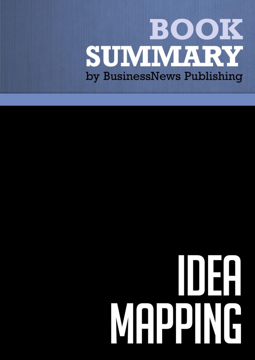 Big bigCover of Summary: Idea Mapping - Jamie Nast