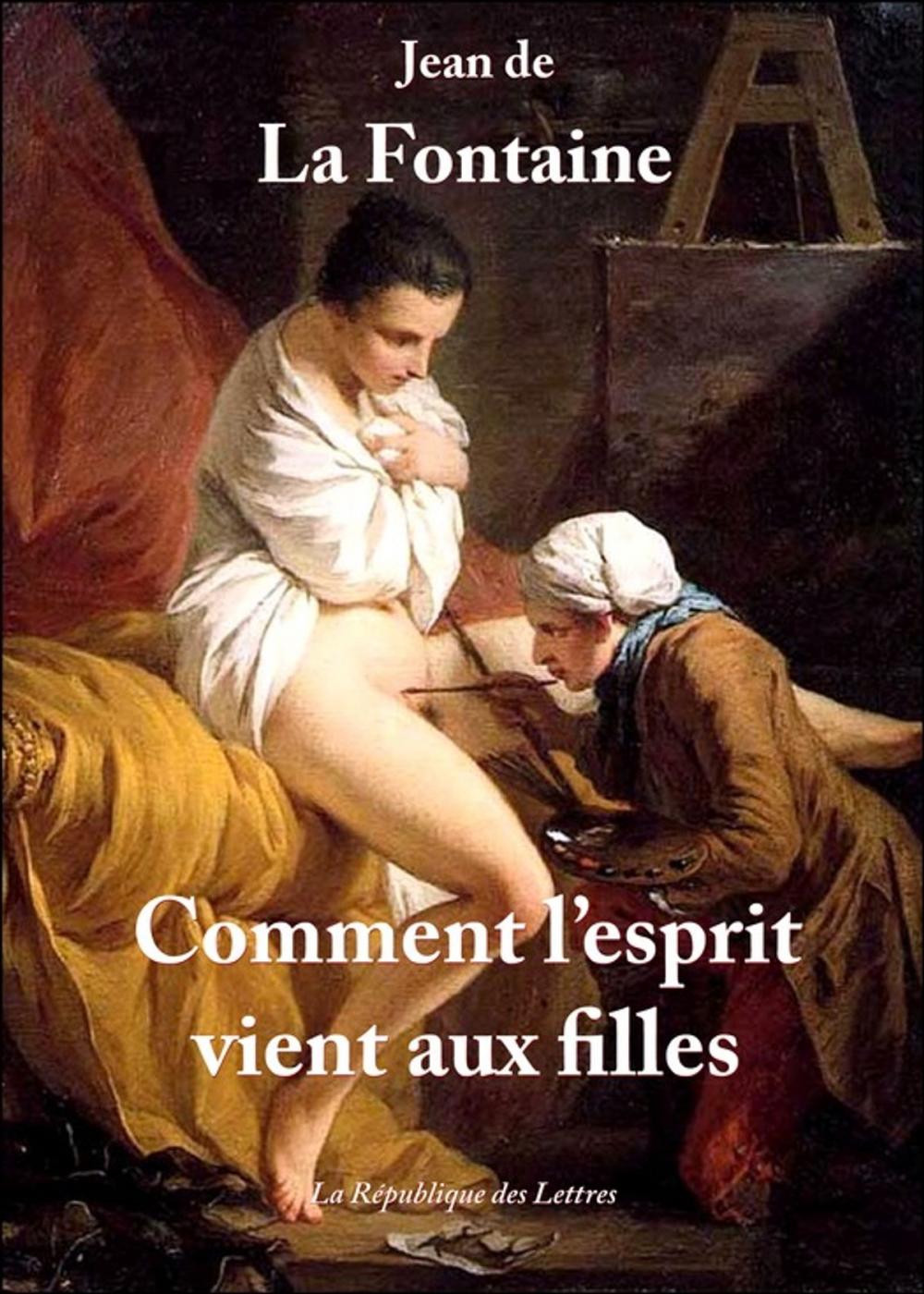 Big bigCover of Comment l'esprit vient aux filles