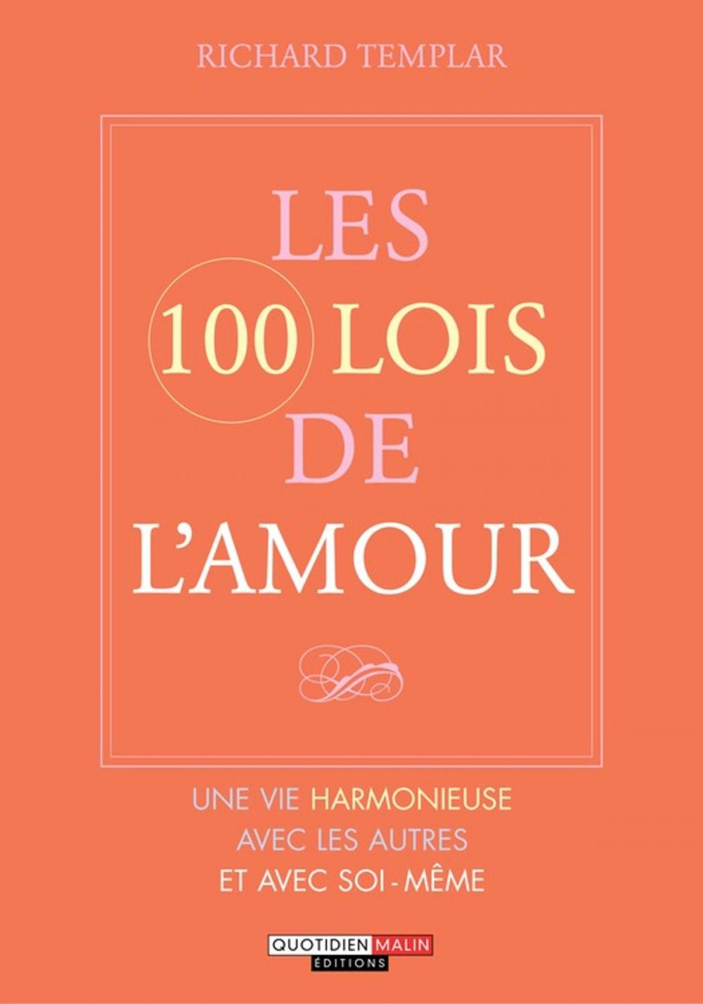 Big bigCover of Les 100 Lois de l'amour