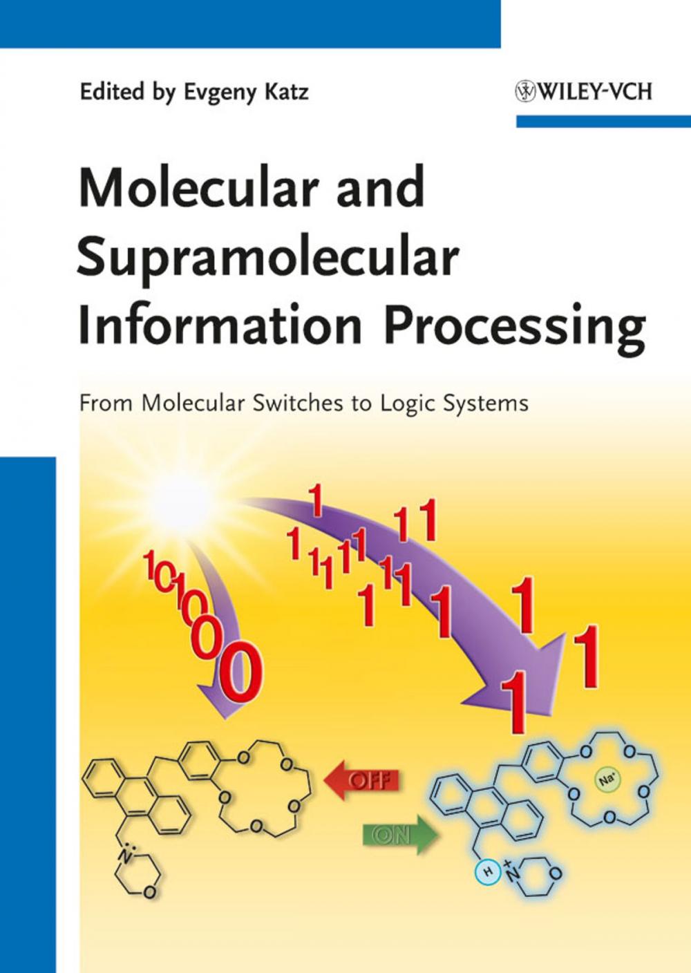 Big bigCover of Molecular and Supramolecular Information Processing