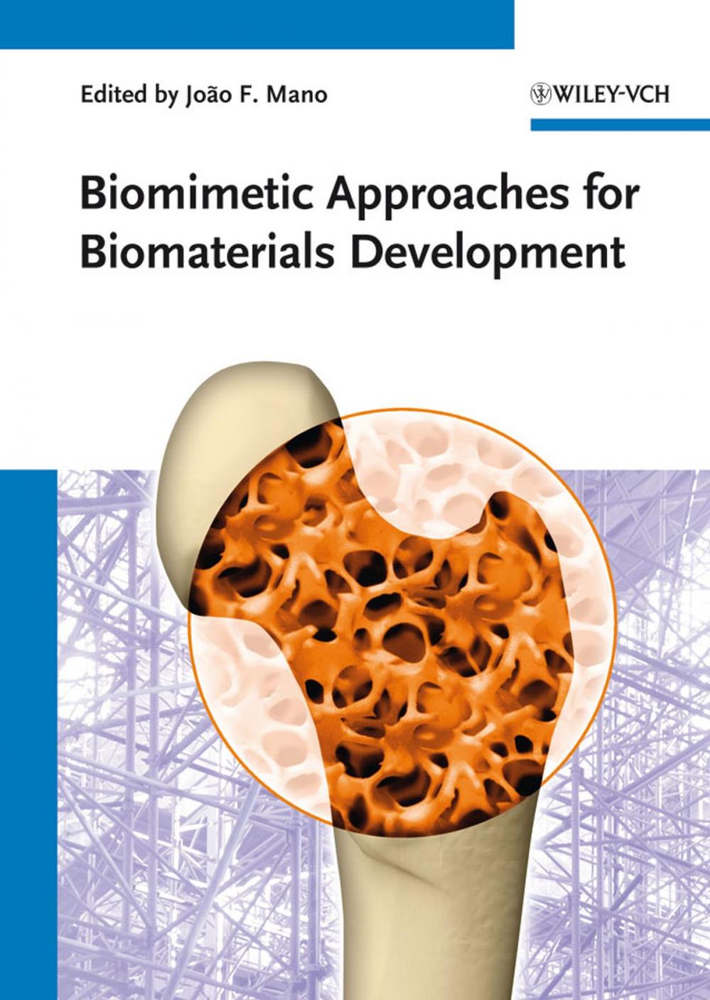 Big bigCover of Biomimetic Approaches for Biomaterials Development