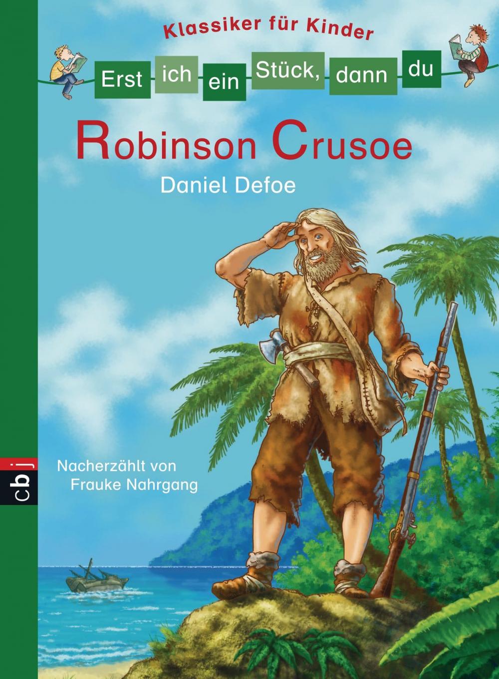 Big bigCover of Erst ich ein Stück, dann du - Klassiker für Kinder - Robinson Crusoe