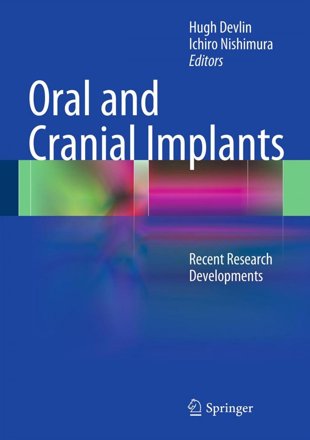 Big bigCover of Oral and Cranial Implants