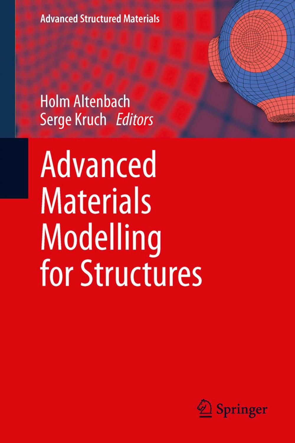 Big bigCover of Advanced Materials Modelling for Structures