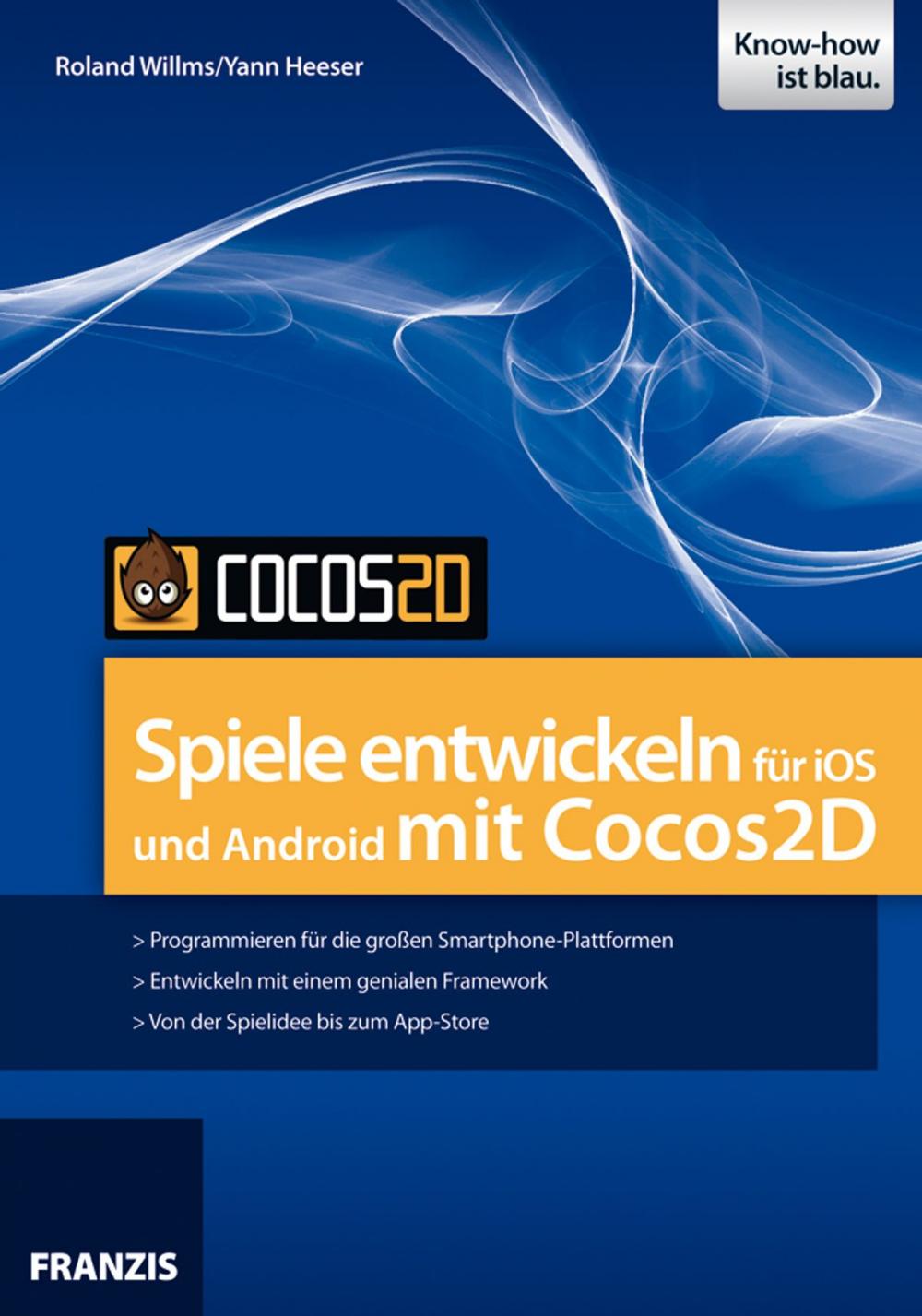 Big bigCover of Spiele entwickeln für iOS und Android mit Cocos2D