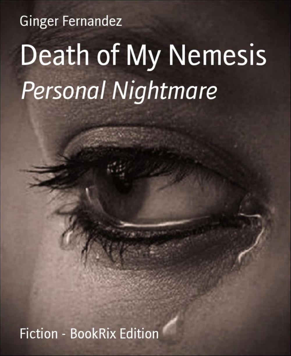 Big bigCover of Death of My Nemesis