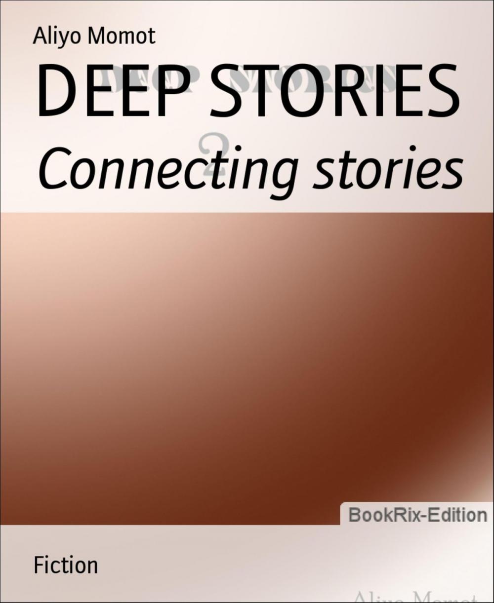 Big bigCover of DEEP STORIES