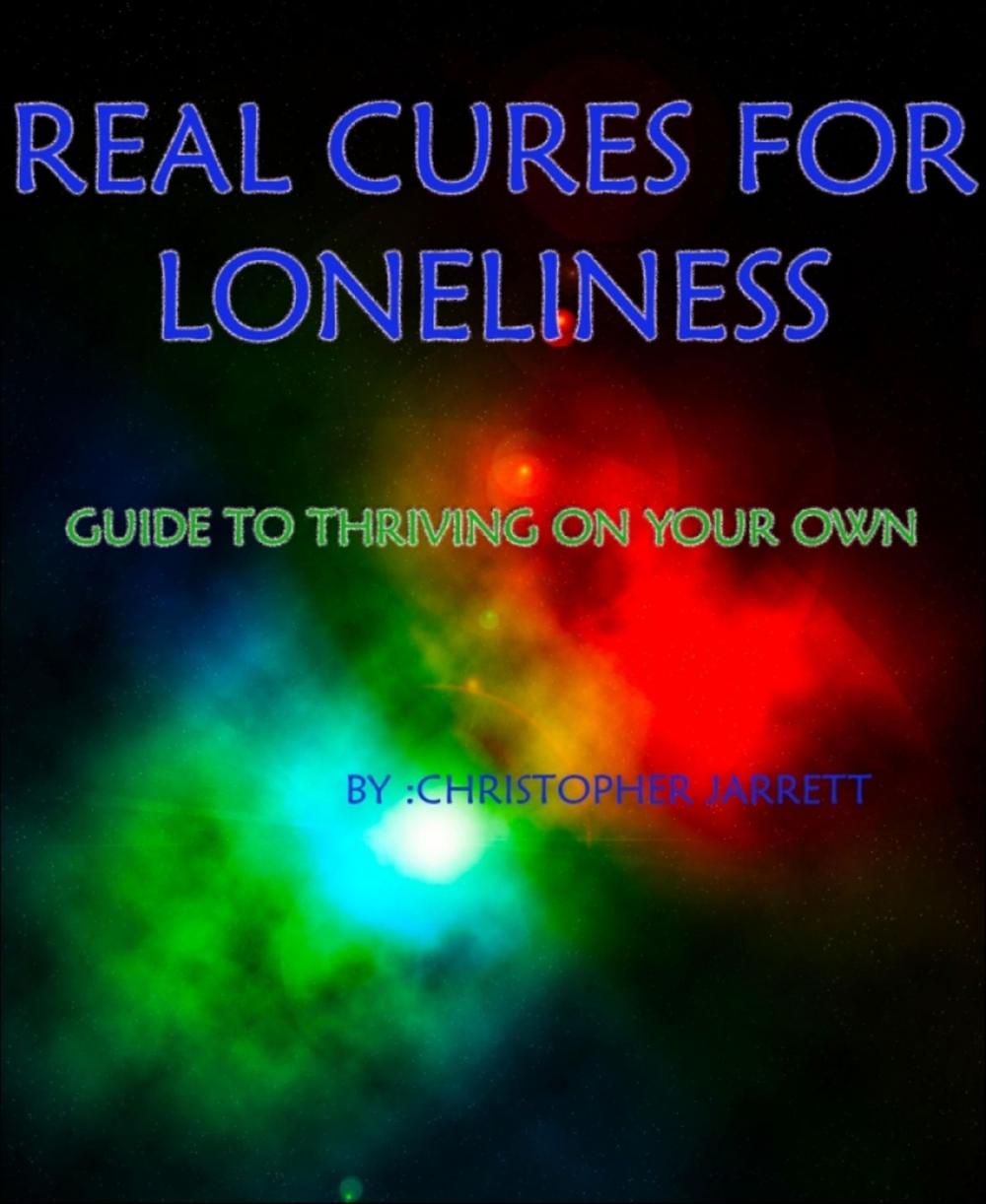 Big bigCover of REAL CURES FOR LONELINESS