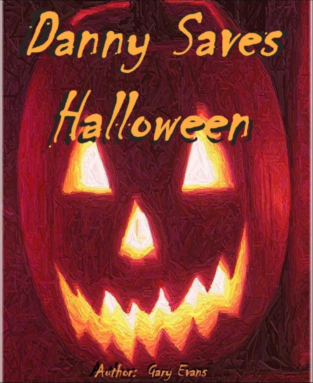 Big bigCover of Danny Saves Halloween