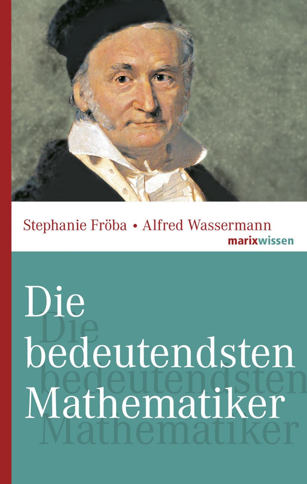 Big bigCover of Die bedeutendsten Mathematiker